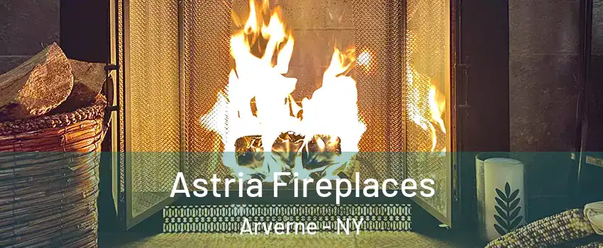 Astria Fireplaces Arverne - NY
