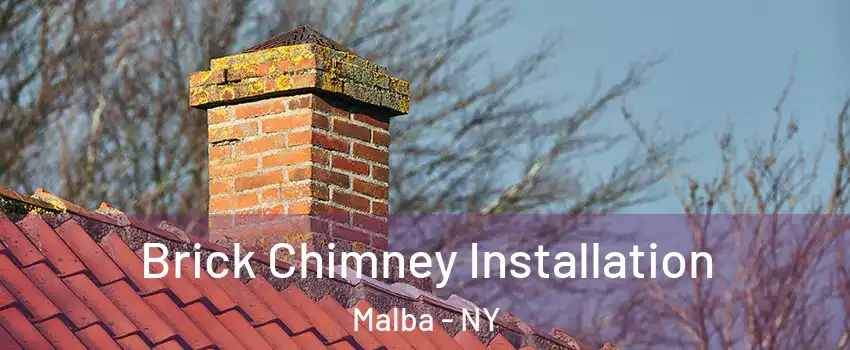Brick Chimney Installation Malba - NY