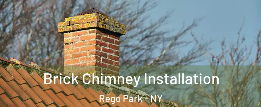 Brick Chimney Installation Rego Park - NY