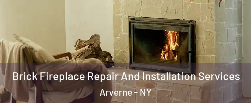 Brick Fireplace Repair And Installation Services Arverne - NY