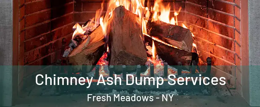 Chimney Ash Dump Services Fresh Meadows - NY