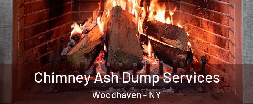 Chimney Ash Dump Services Woodhaven - NY