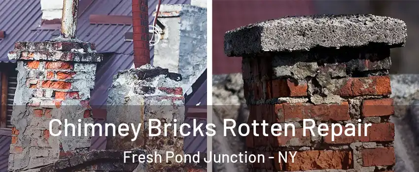 Chimney Bricks Rotten Repair Fresh Pond Junction - NY