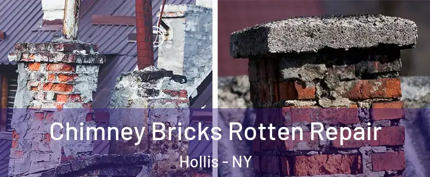 Chimney Bricks Rotten Repair Hollis - NY