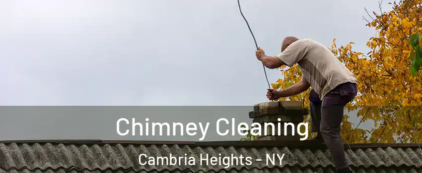Chimney Cleaning Cambria Heights - NY