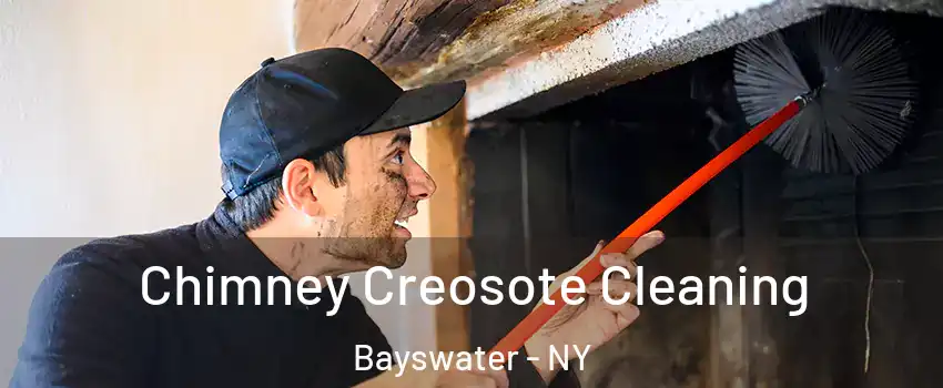 Chimney Creosote Cleaning Bayswater - NY