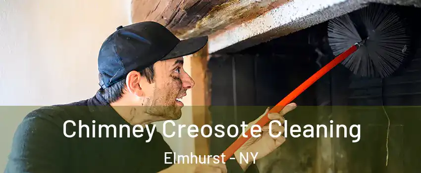 Chimney Creosote Cleaning Elmhurst - NY