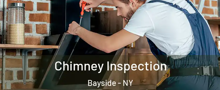 Chimney Inspection Bayside - NY