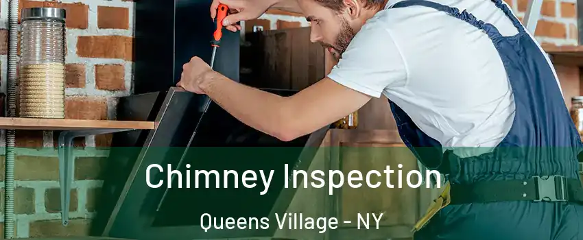 Chimney Inspection Queens Village - NY