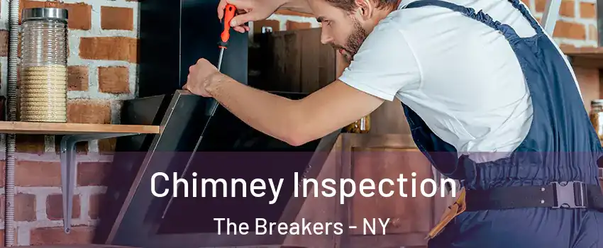 Chimney Inspection The Breakers - NY