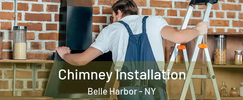 Chimney Installation Belle Harbor - NY