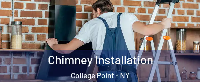 Chimney Installation College Point - NY