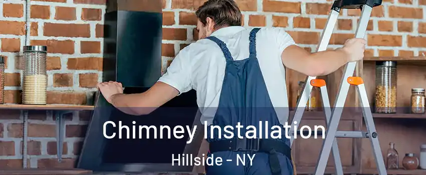 Chimney Installation Hillside - NY