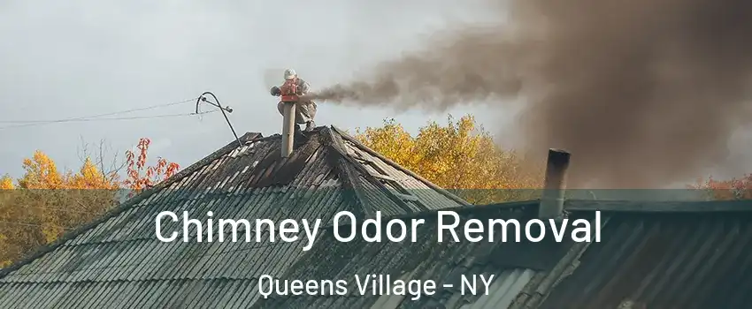 Chimney Odor Removal Queens Village - NY