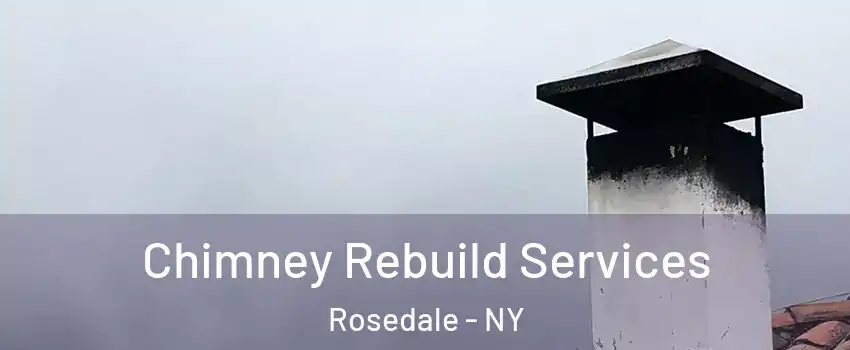 Chimney Rebuild Services Rosedale - NY