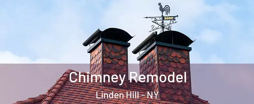 Chimney Remodel Linden Hill - NY
