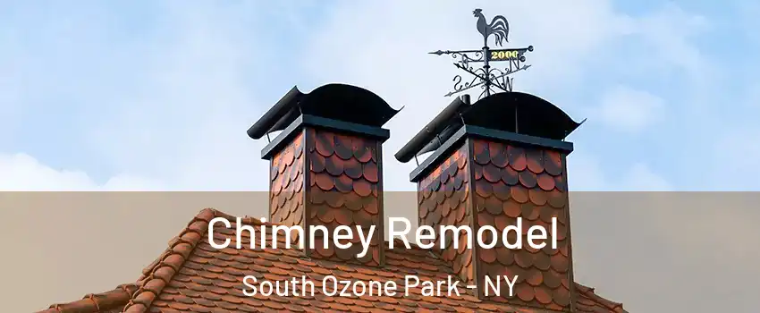 Chimney Remodel South Ozone Park - NY