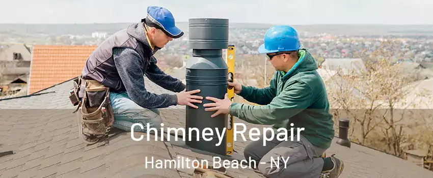 Chimney Repair Hamilton Beach - NY