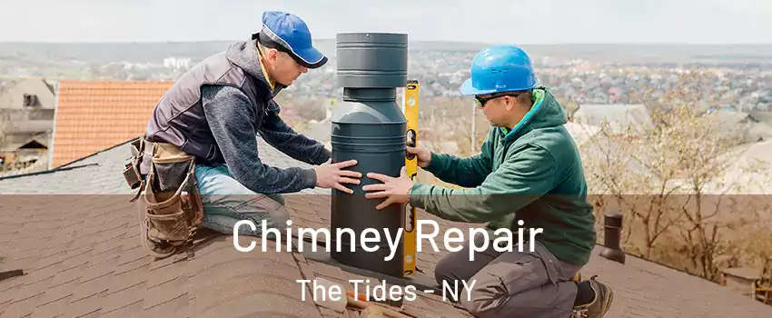Chimney Repair The Tides - NY