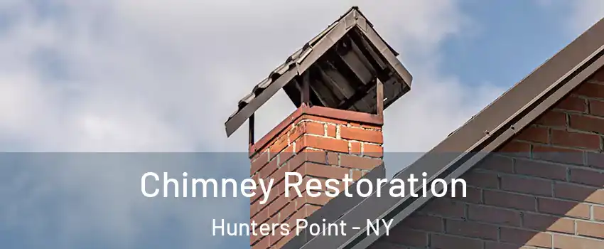 Chimney Restoration Hunters Point - NY