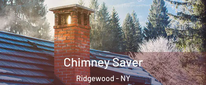 Chimney Saver Ridgewood - NY