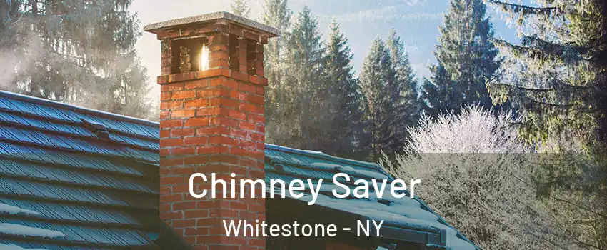 Chimney Saver Whitestone - NY
