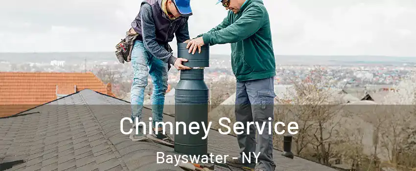 Chimney Service Bayswater - NY