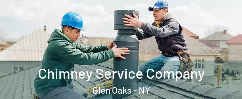 Chimney Service Company Glen Oaks - NY