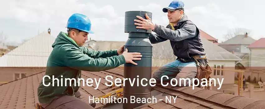 Chimney Service Company Hamilton Beach - NY
