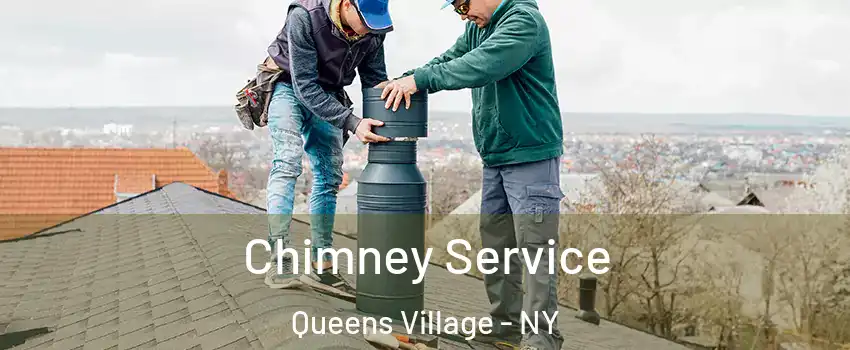 Chimney Service Queens Village - NY