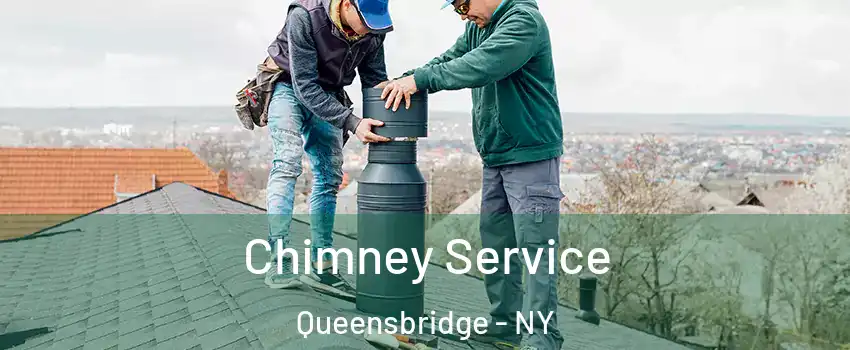 Chimney Service Queensbridge - NY