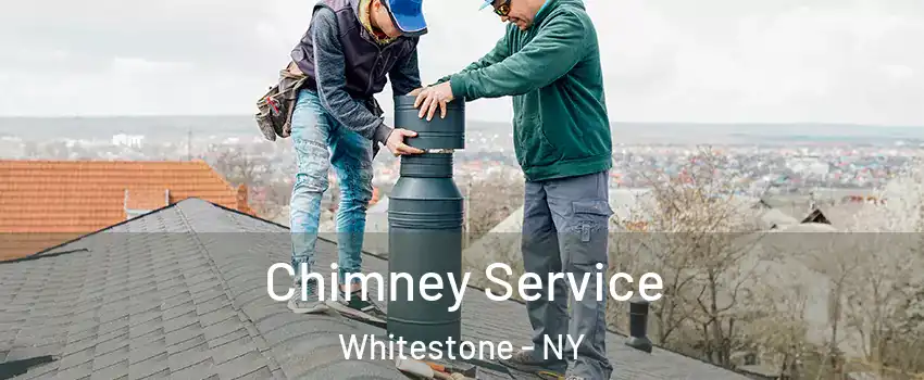 Chimney Service Whitestone - NY