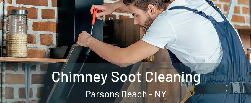 Chimney Soot Cleaning Parsons Beach - NY