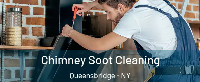 Chimney Soot Cleaning Queensbridge - NY
