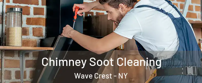 Chimney Soot Cleaning Wave Crest - NY