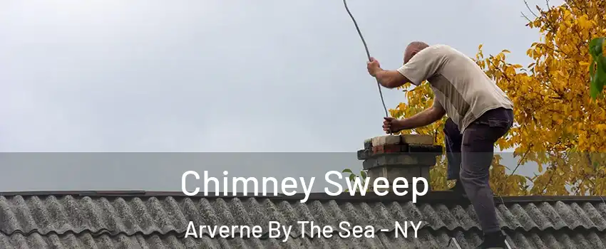Chimney Sweep Arverne By The Sea - NY