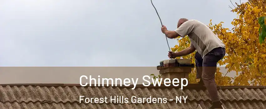 Chimney Sweep Forest Hills Gardens - NY