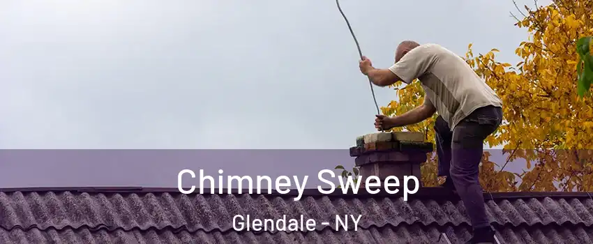 Chimney Sweep Glendale - NY