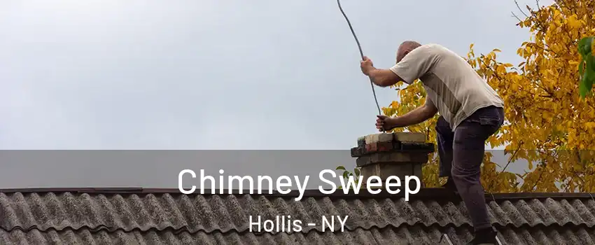 Chimney Sweep Hollis - NY