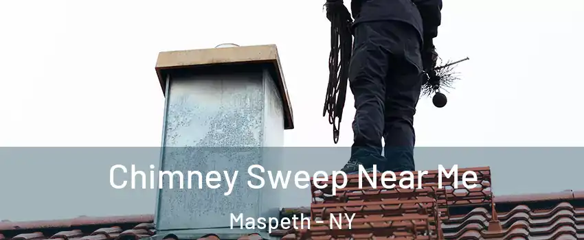 Chimney Sweep Near Me Maspeth - NY
