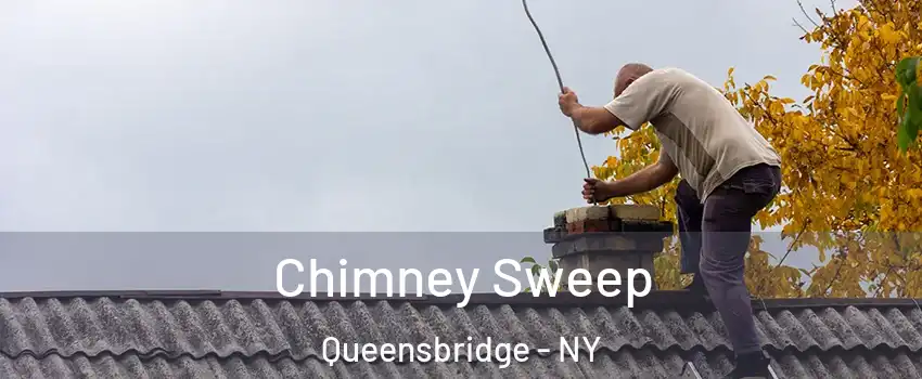 Chimney Sweep Queensbridge - NY