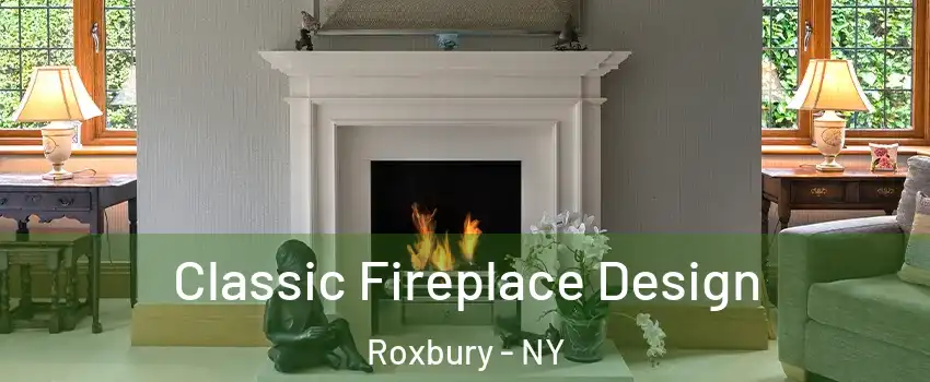 Classic Fireplace Design Roxbury - NY