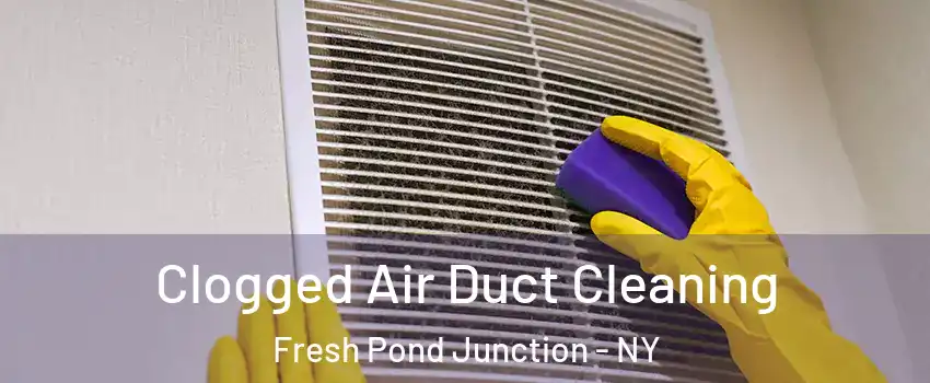 Clogged Air Duct Cleaning Fresh Pond Junction - NY