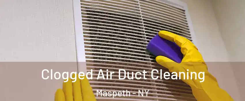 Clogged Air Duct Cleaning Maspeth - NY