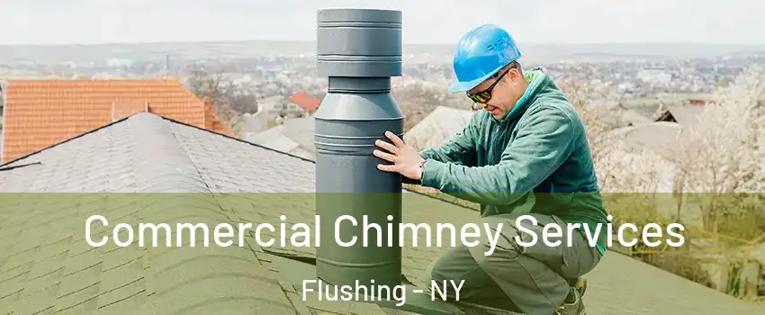 Commercial Chimney Services Flushing - NY