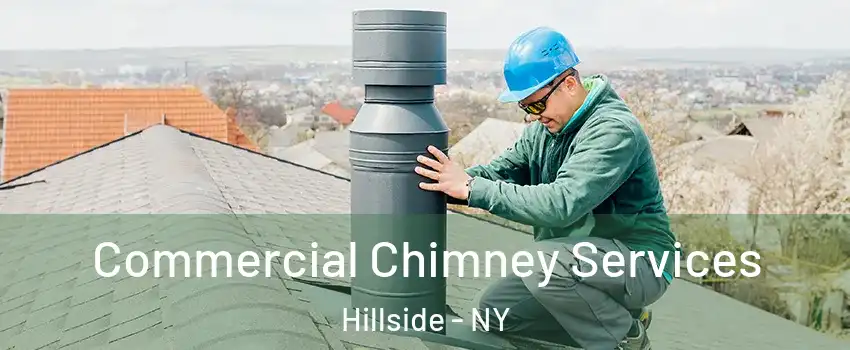 Commercial Chimney Services Hillside - NY