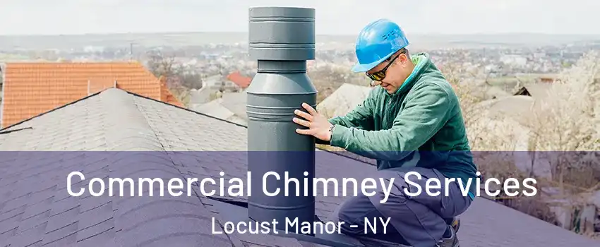 Commercial Chimney Services Locust Manor - NY