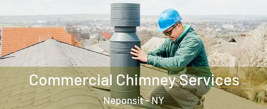 Commercial Chimney Services Neponsit - NY