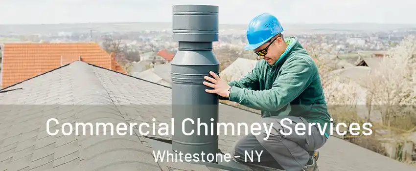 Commercial Chimney Services Whitestone - NY