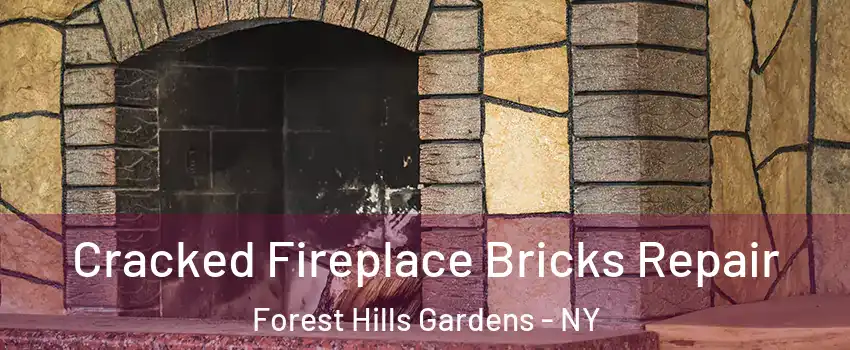 Cracked Fireplace Bricks Repair Forest Hills Gardens - NY